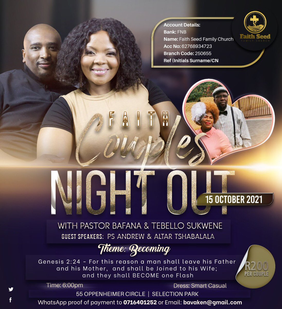 Bafanasukwene's tweet photo. 🔊 #FaithCoupls🕺🏽💃🏽

 B.E.C.O.M.I.N.G- Couples Night Out Is Happening In October With PastorB &amp; First LadyT and our Guests Pastor Tshabalala and FirstLady Alter🙏🏽

Please Buy your tickets by depositing money into the account on the poster.Send proof of payment https://t.co/s0lpe2cArf