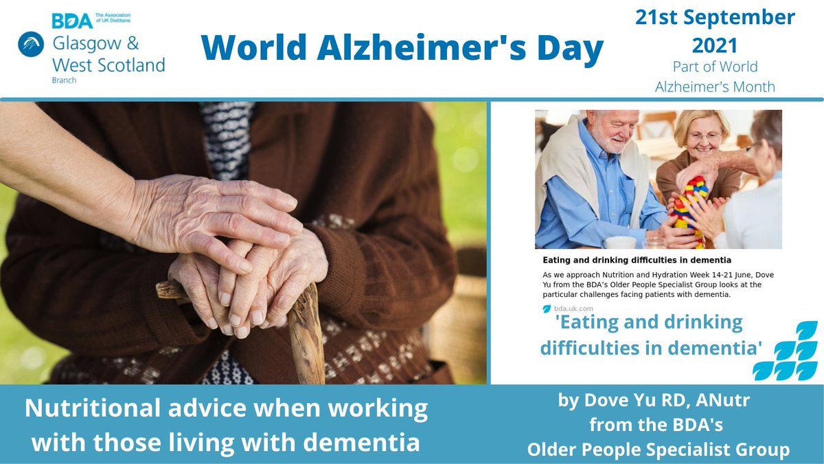 BDA West of Scotland (@bdawosbranch) on Twitter photo On World Alzheimer's Day why not read an insightful article written by Dove Yu <a href="/doveyu_RD/">Dove Yu RD, ANutr</a>, titled “eating and drinking difficulties in dementia” on the BDA website: buff.ly/3lc3wqL
<a href="/BDA_olderpeople/">BDA Older People Specialist Group</a> <a href="/NHDmagazine/">Network Health Digest</a>
#WorldAlzheimersMonth #Trustadietitian #WhatDietitiansDo On World Alzheimer's Day why not read an insightful article written by Dove Yu <a href="/doveyu_RD/">Dove Yu RD, ANutr</a>, titled “eating and drinking difficulties in dementia” on the BDA website: buff.ly/3lc3wqL
<a href="/BDA_olderpeople/">BDA Older People Specialist Group</a> <a href="/NHDmagazine/">Network Health Digest</a>
#WorldAlzheimersMonth #Trustadietitian #WhatDietitiansDo