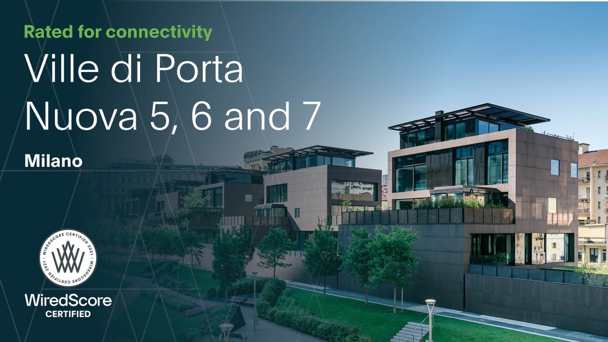 WiredScore's tweet image. Completed earlier this year by Coima, Ville di Porta Nuova 5, 6 and 7 achieved a WiredScore Certified rating, as well as Corso Como Place in the upcoming months. These exciting new offices will offer tenants a best-in-class digital experience when they move in. #futureisconnected