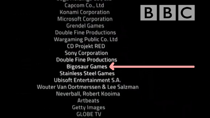 Bigosaur's tweet image. #indiedev #indiegame Feeling proud today: On of my old open source games got featured in a BBC documentary. Just look at those other game companies in the credits...