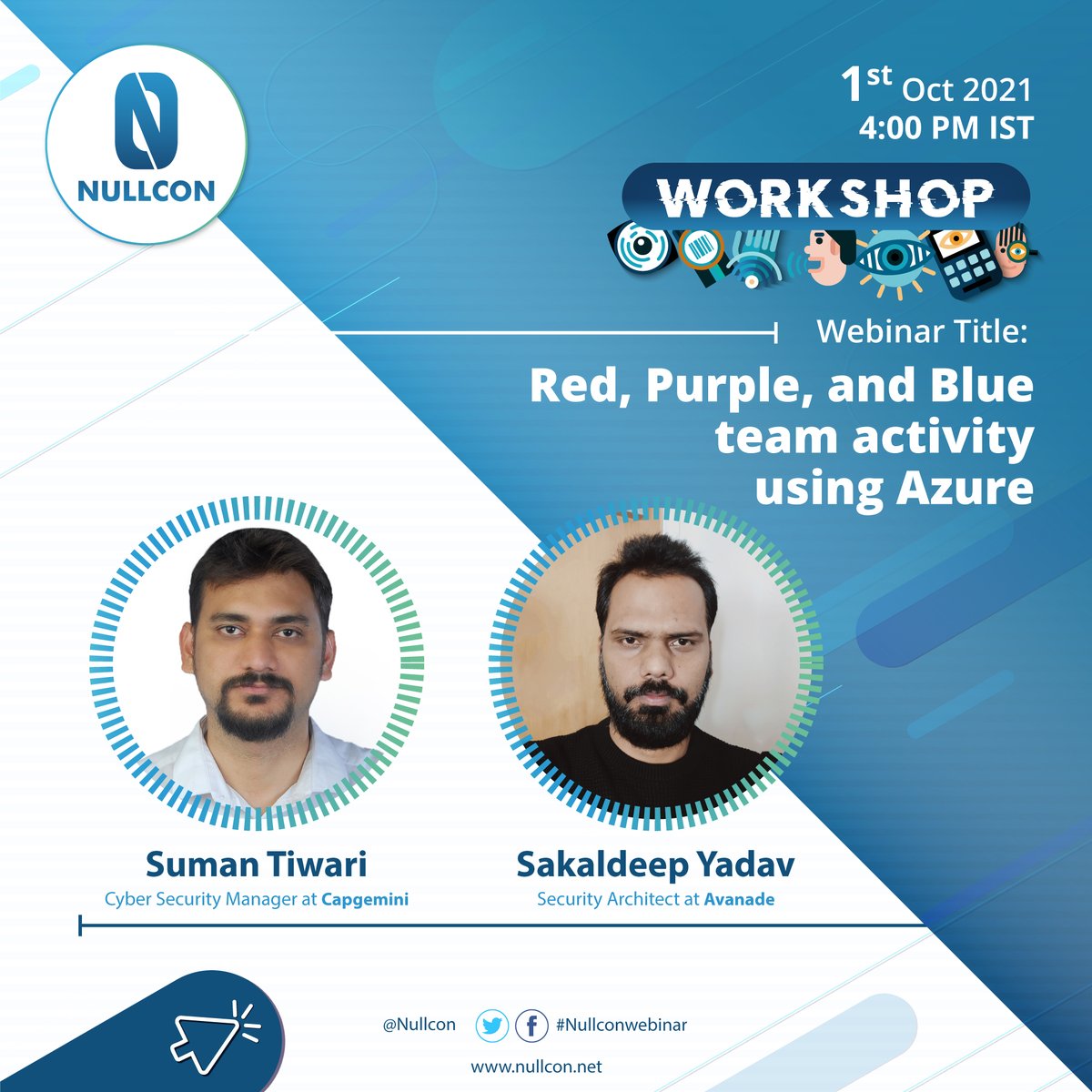 nullcon's tweet photo. 💡Find out how you can perform🔴🟣🔵 Red, Purple, and Blue team activity using #Azure components like

1. Azure Sentinel 2. Azure Web Application Firewall &amp; more

📽️Register for this webinar by Suman @Capgemini 
 &amp; Sakaldeep @Avanade @sakaldeep ➡️https://t.co/rRllbwrQsJ

#Nullcon https://t.co/6xROcn0QWC
