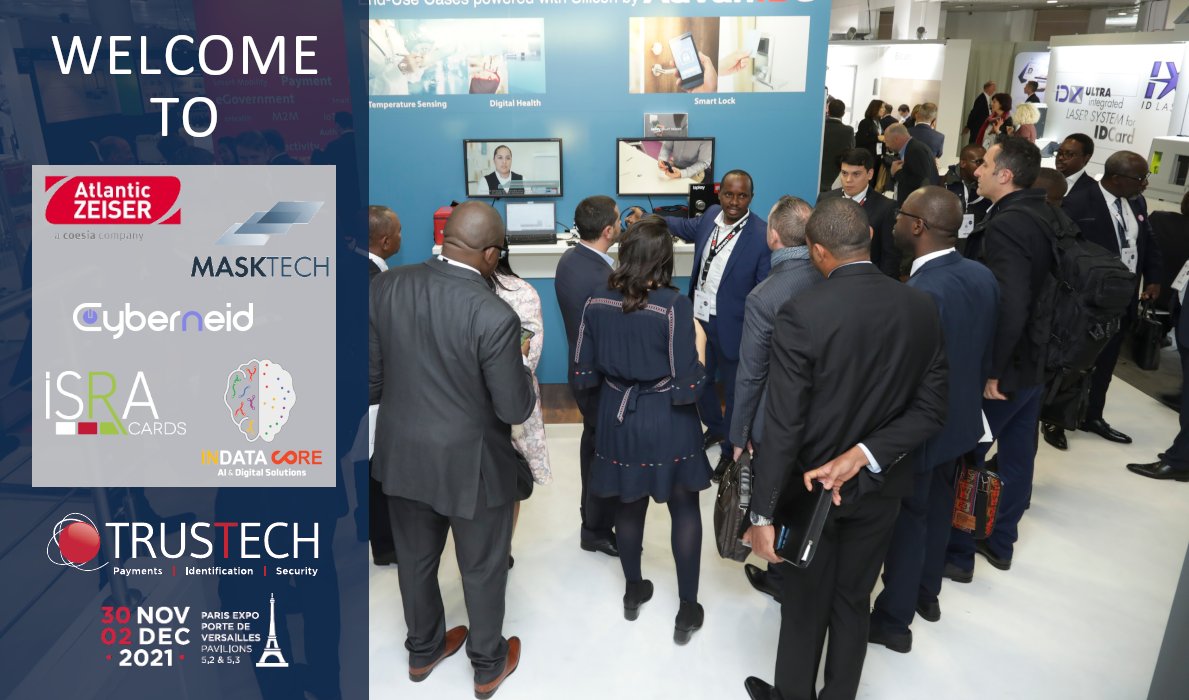 TRUSTECH_Event's tweet image. Welcome @cyberneid 🇮🇹, @indatacore 🇲🇦, #AtlanticZeiser 🇩🇪, #ISRACards 🇫🇷 and #MaskTech 🇩🇪 among our #TRUSTECH2021 exhibitors, 30 Nov - 2 Dec in Paris!
Book your stand bit.ly/3ECoSq9
Get your free badge bit.ly/39oBcfg

#payments #Identification #Security &amp;amp; #Event