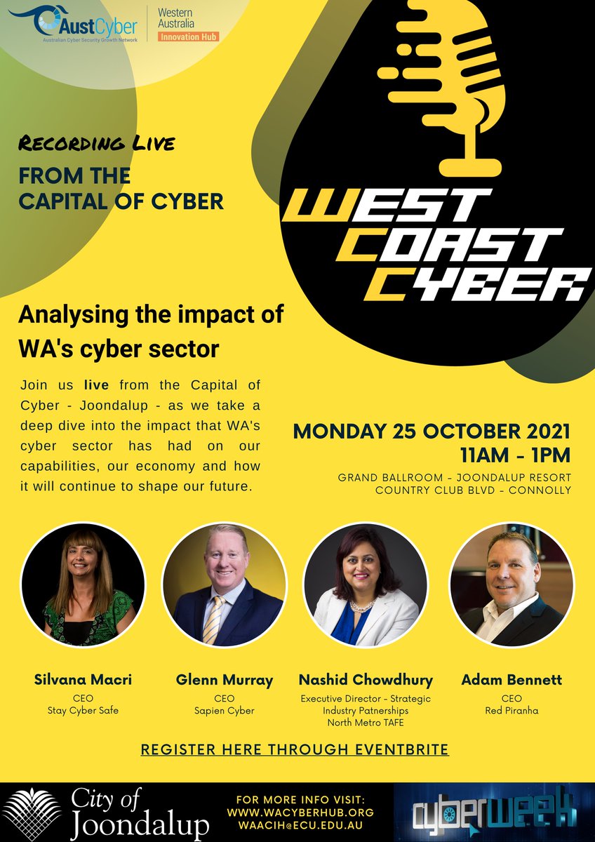 CyberWest_WA's tweet image. Our Hub is pleased to announce our first event for WA Cyber Week 2021 - Live From the Capital of Cyber: Analysing the Impact of WA&apos;s Cyber Sector hosted by @City_Joondalup and @WestCoastCybr @BenAylett @CarabettaSimon #wacyberhub #cyberweek2021 @AustCyber