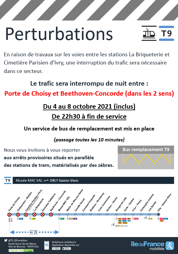 T9_IDFM's tweet photo. #InfoTrafic #T9
📅 Du 4 au 8 octobre 2021
🕙 De 22h30 à fin de service 
🚧 En raison de travaux, le trafic sera interrompu entre Porte de Choisy et Beethoven-Concorde (dans les 2 sens)

Retrouvez toutes les infos : https://t.co/gyXgHnfiCp https://t.co/QgNS16zpTB