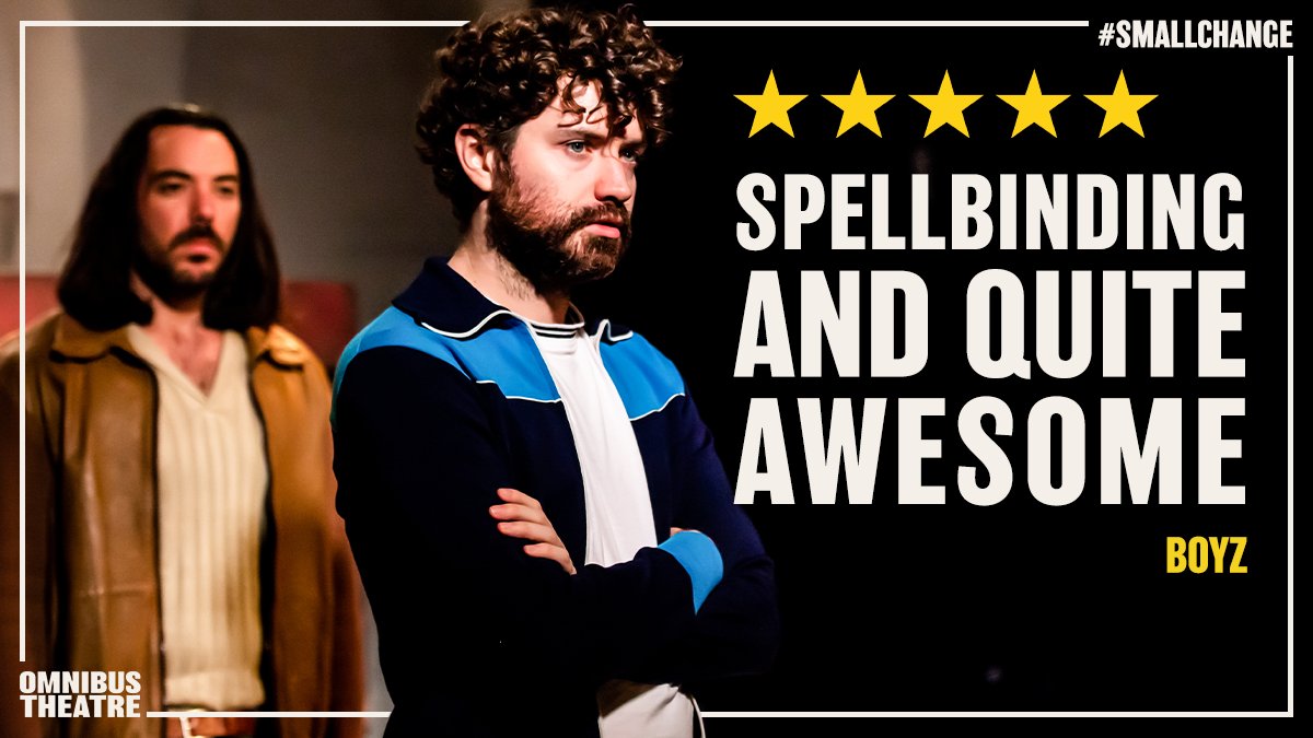 Omnibus Theatre (@omnibustheatre) on Twitter photo ⭐️⭐️⭐️⭐️⭐️ Boyz
"Gripping, absorbing, hard-hitting; a true rollercoaster of emotions. Swift and resonant theatre at its best."
#SMALLCHANGE ends 2 Oct, book your tickets now: bit.ly/small-change-2… ⭐️⭐️⭐️⭐️⭐️ Boyz
"Gripping, absorbing, hard-hitting; a true rollercoaster of emotions. Swift and resonant theatre at its best."
#SMALLCHANGE ends 2 Oct, book your tickets now: bit.ly/small-change-2…