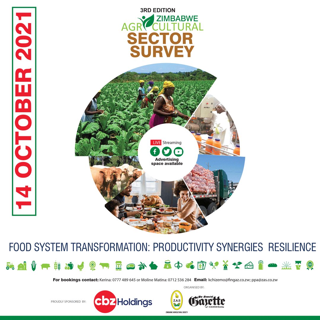 Join us on the 14th of October 2021 for the 3rd edition of the Agricultural Sector Survey. This national initiative is a brainchild of @FingazLive & Zimbabwe Agricultural Society in partnership with @CBZHoldings. #2021Agriculturalsectorsurvey #foodsystemtransformation