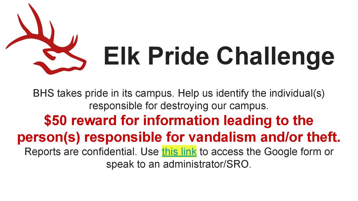 Use this link, bit.ly/ElkPride, to report 🖤