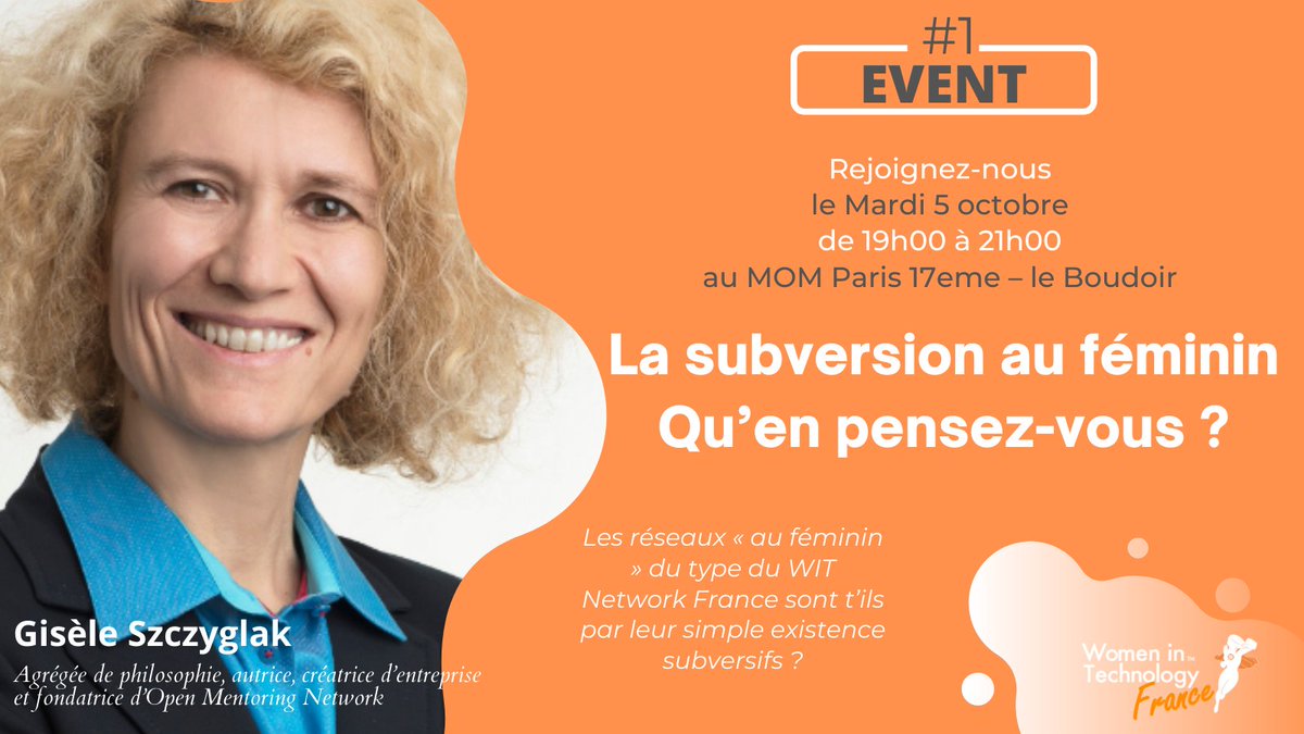 Women In Technology France (@witwomenfrance) on Twitter photo RDV le 5 Octobre au MOM à Paris à partir de 19.00 pour une rencontre -échanges autour de la question de la subversion au féminin avec une invitée d'honneur <a href="/GiseleSzczyglak/">Gisèle Szczyglak </a> auteur du livre "Subversives".
Inscription ici 👇
eventbrite.fr/e/billets-subv…
#wit #inclusion #subversion RDV le 5 Octobre au MOM à Paris à partir de 19.00 pour une rencontre -échanges autour de la question de la subversion au féminin avec une invitée d'honneur <a href="/GiseleSzczyglak/">Gisèle Szczyglak </a> auteur du livre "Subversives".
Inscription ici 👇
eventbrite.fr/e/billets-subv…
#wit #inclusion #subversion