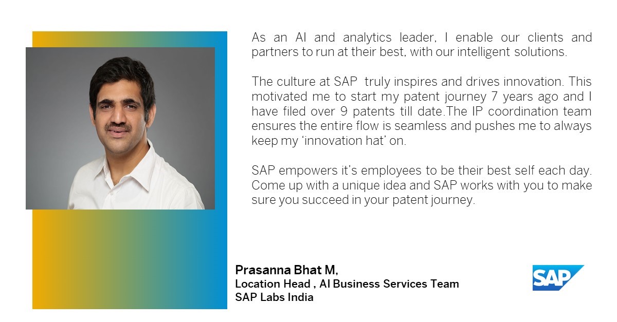 “Technovate Tuesdays with SAP” showcases our star innovators, who have filed multiple patents and continue to grow.

This week, we feature Prasanna Bhat M who shares his experience in the AI and Analytics domain.

Click here for a list of open roles - sap.to/6013yCedH