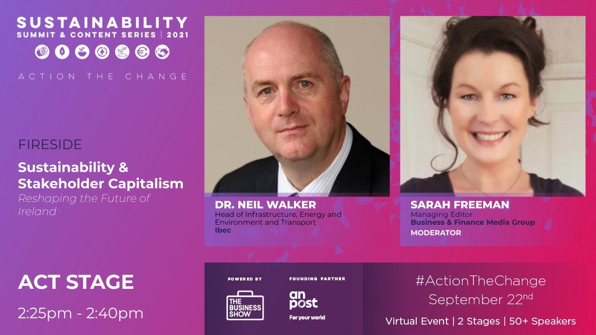 The Business Show (@businessshowirl) on Twitter photo <a href="/DrNeilWalker/">Neil Walker</a> (<a href="/ibec_irl/">Ibec</a>) will discuss how and why it is important to reshape the future of Ireland with <a href="/SMFComms/">Sarah Freeman de Malavé</a> (<a href="/BandF/">Business & Finance</a>). 
Meet them on Act Stage from 2:25pm to 2:40pm at the Sustainability Summit 2021: hubs.ly/H0XMMV90
#TBSSustainability21 with <a href="/Postvox/">An Post</a> <a href="/DrNeilWalker/">Neil Walker</a> (<a href="/ibec_irl/">Ibec</a>) will discuss how and why it is important to reshape the future of Ireland with <a href="/SMFComms/">Sarah Freeman de Malavé</a> (<a href="/BandF/">Business & Finance</a>). 
Meet them on Act Stage from 2:25pm to 2:40pm at the Sustainability Summit 2021: hubs.ly/H0XMMV90
#TBSSustainability21 with <a href="/Postvox/">An Post</a>