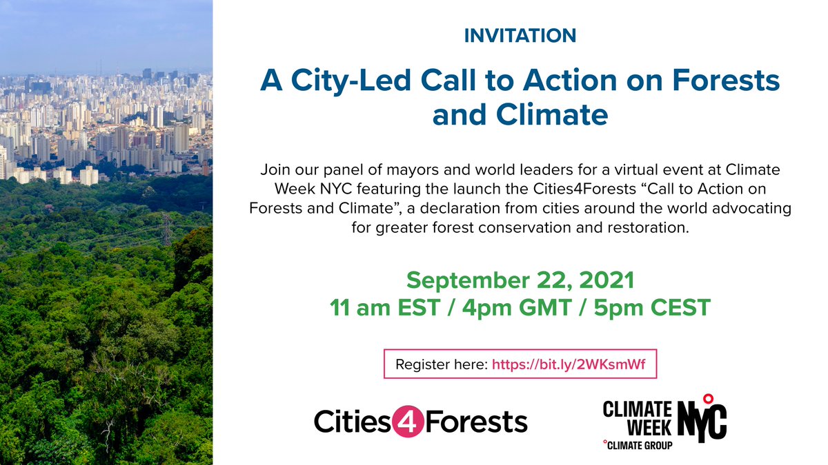 Tomorrow, @Cities4Forests is launching the 'Call to Action on Forests & Climate' during #NYCClimateWeek. Join us to hear from leading #cities on how they are helping protect the world's #forests & address #ClimateChange. Sign up here➡️wri.org/events/2021/9/…