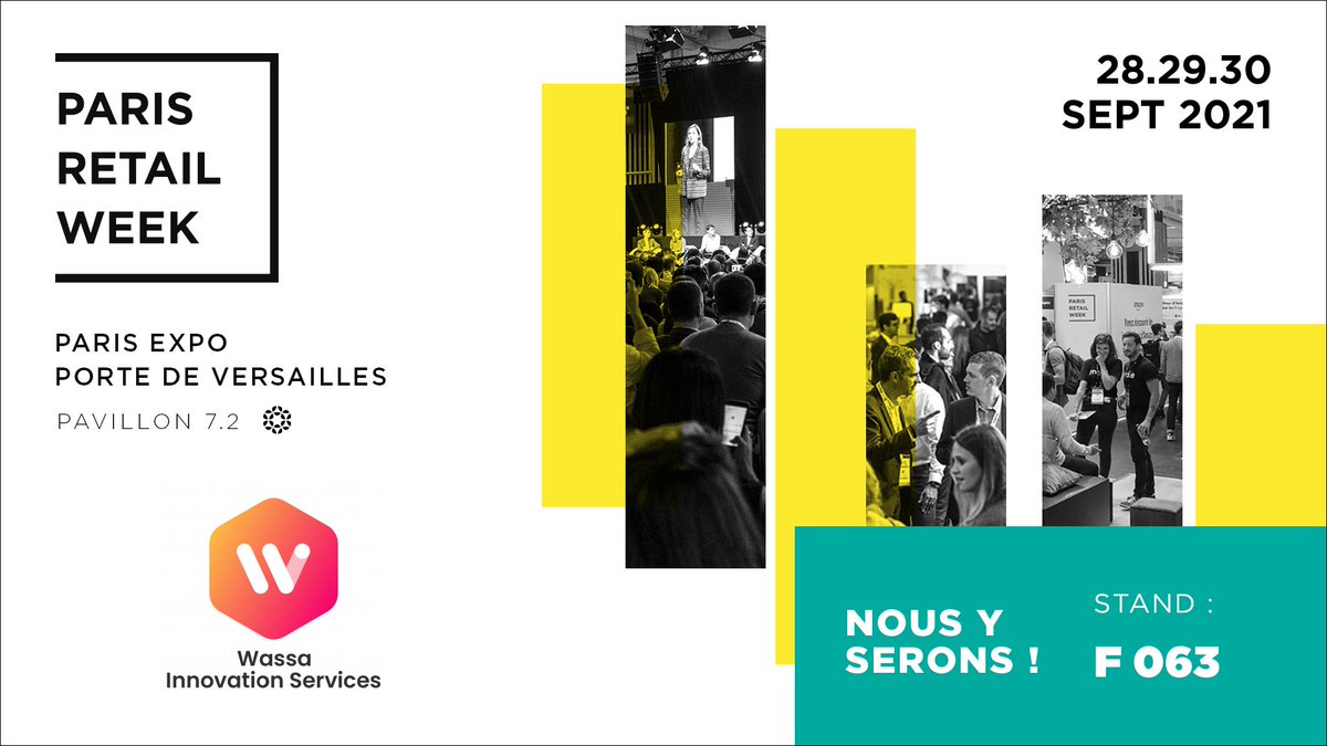 [EVENT] – Wassa will be at #PARISRETAILWEEK next week ! Meet us from September 28th to 30th booth F063, and discover Wassa Innovation Services, our #imageanalysis services platform.

#PRW #innovations #retail