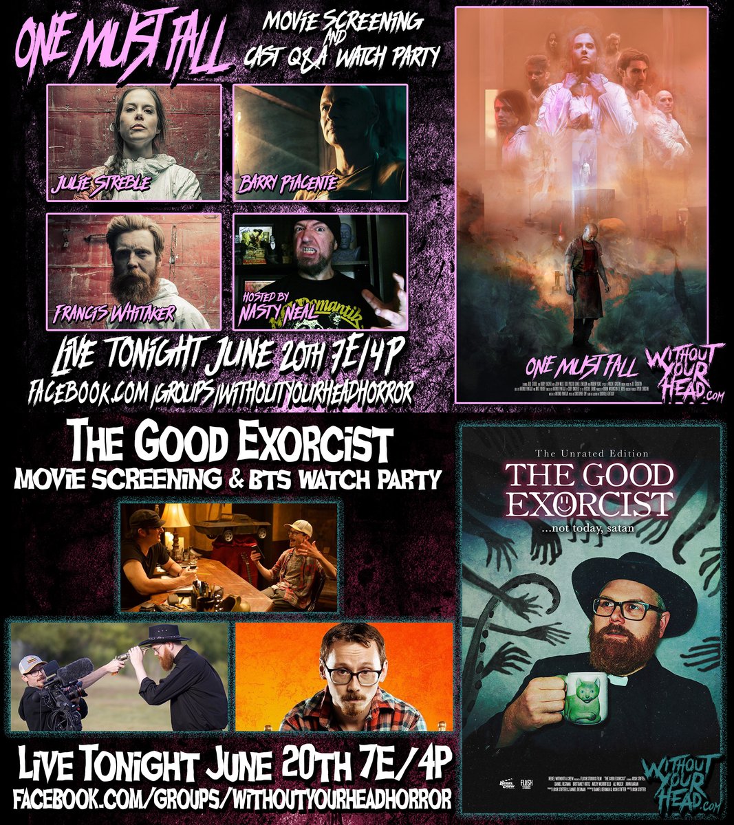 WithoutYourHead's tweet photo. LIVE tonight 7E/4P Double Header feature film screening! horror comedy slasher #OneMustFall and #TheGoodExorcist join us https://t.co/V3y2T17WqQ https://t.co/jzRIOLUlC4