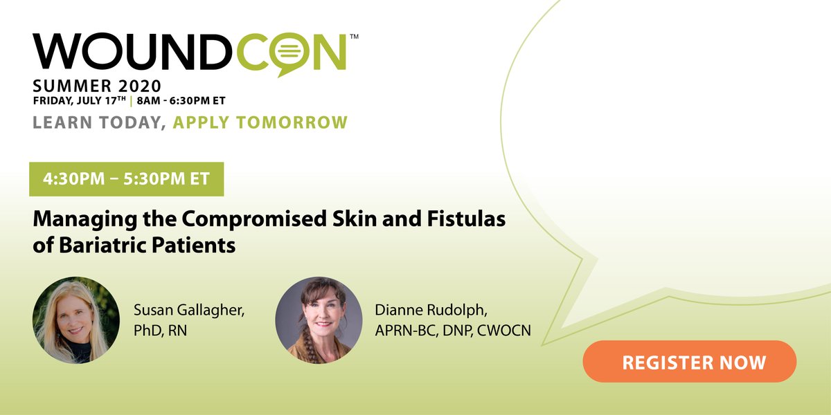 WoundSource's tweet image. Join Susan Gallagher, PhD, MSN, MA, RN, CBN, HCRM, CSPHP
and Dianne Rudolph, APRN, GNP-BC, CWOCN, UTHSCSA at #WoundConSummer2020 July 17th for this session, &quot;Managing the Compromised Skin and Fistulas of Bariatric Patients&quot; Learn more at: ed.gr/cifcd #woundcare