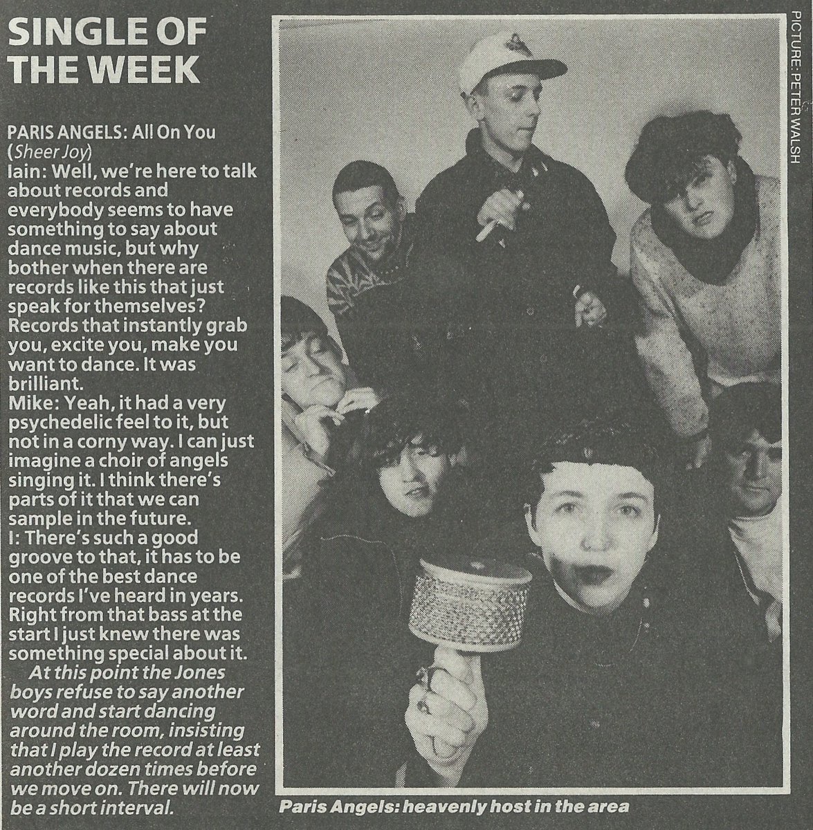 ...Iain and Mike of Jesus Jones were reviewing the 45s and made 'All On You' their single of the week.