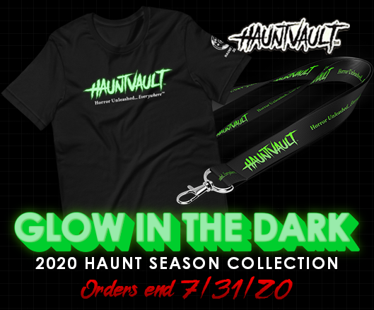 Grab them... before it's TOO LATE. 

Our 2020 Haunt Collection ends 7-31-20 includes tee, lanyard, and pin (all glow in the dark) to rep <a href="/hauntvault/">𝐇𝐀𝐔𝐍𝐓𝐕𝐀𝐔𝐋𝐓</a> this Haunt Season. 

shop.hauntvault.com