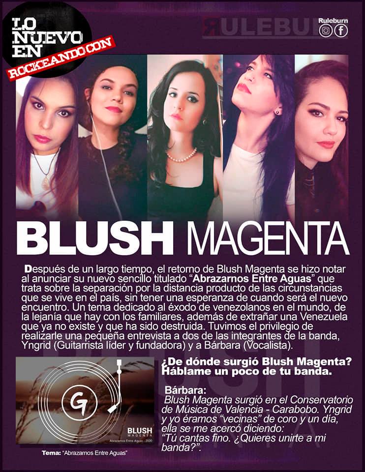 BlushMagenta's tweet photo. Una vez más recibiendo todo el apoyo de nuestra natal Venezuela. Fuerza! Estaremos justos de nuevo. Muchas gracias a @ruleburn Magazine por tomarse el tiempo. https://t.co/HiOQyOp9h5