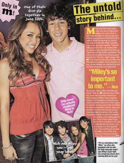 “The Untold Story behind Nick & Miley’s LOVE” published in M Magazine [December 2007]