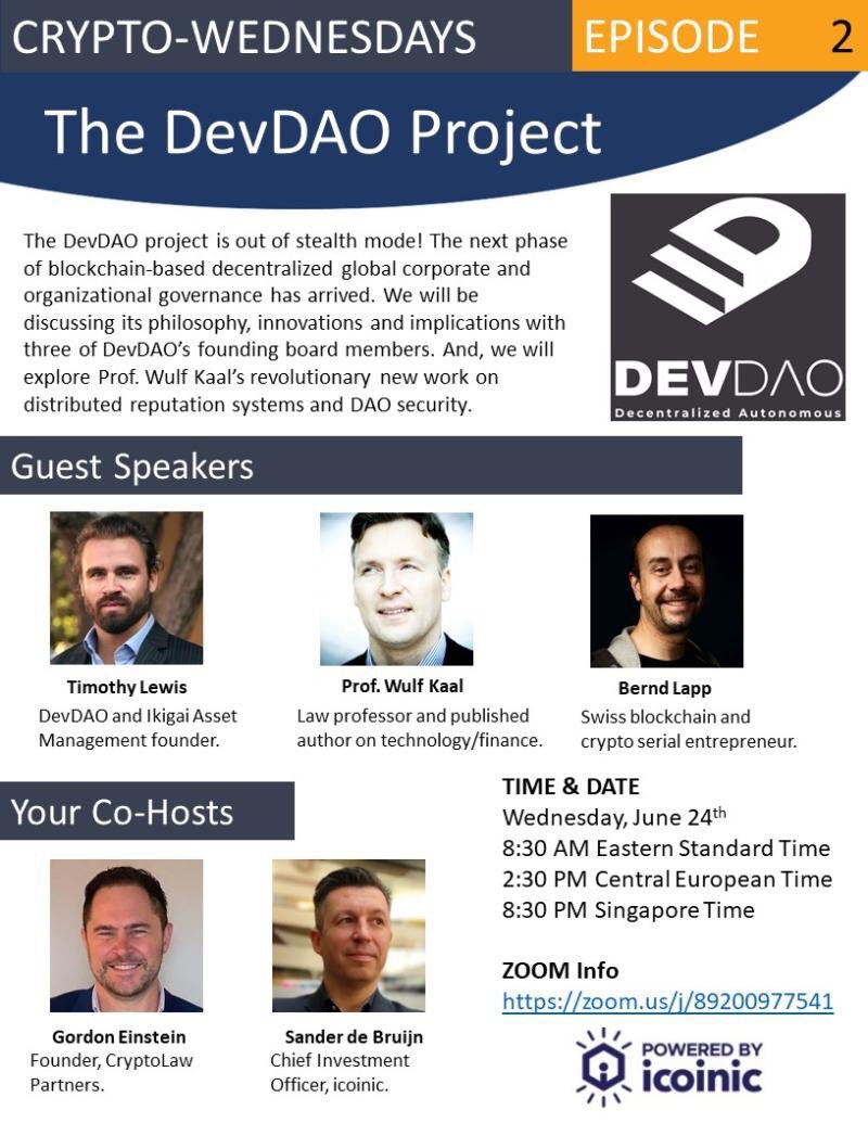 icoinic_NL's tweet photo. Hosts @GordonEinstein &amp; @sdb1973 have 3 wonderful guest speakers in our weekly "Crypto Wednesday” webinar to discuss The DevDAO Project. We're inviting you to join us! Zoom login link: https://t.co/ezE7zCHJNM

#blockchain #cryptocurrency #icoinic #crypto #devdao https://t.co/InVpGFoMDM