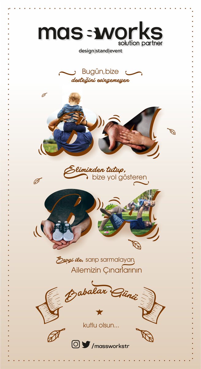 massworkstr's tweet image. Bugün, bize desteğini esirgemeyen, elimizden tutup bize yol gösteren, sevgi ile sarıp sarmalayan ailemizin çınarlarının, Babalar Günü kutlu olsun...
#babalargünü #baba #babalargününkutluolsun #babam #babakız #babaoğul #fathersday #father #happyfathersday #socialmedia #creative