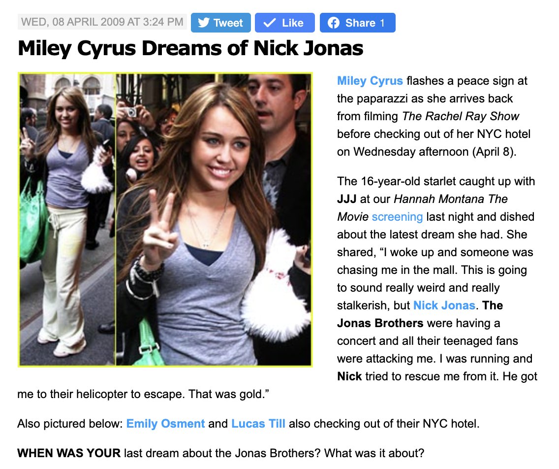 April 8, 2009: An article was released discussing Miley Cyrus’ recent dream that Nick Jonas had saved her life. Less than two hours later, Selena Gomez tweeted more shade towards Nick and Miley.