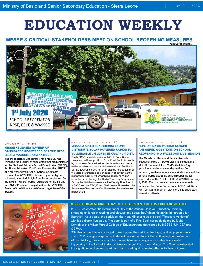 Education Weekly for the week of June 15-21 2020 featuring school reopening measures, discussion of structural changes <a href="/MOBSSE_SL/">Ministry of Basic & Senior Secondary Education SL</a> and more...