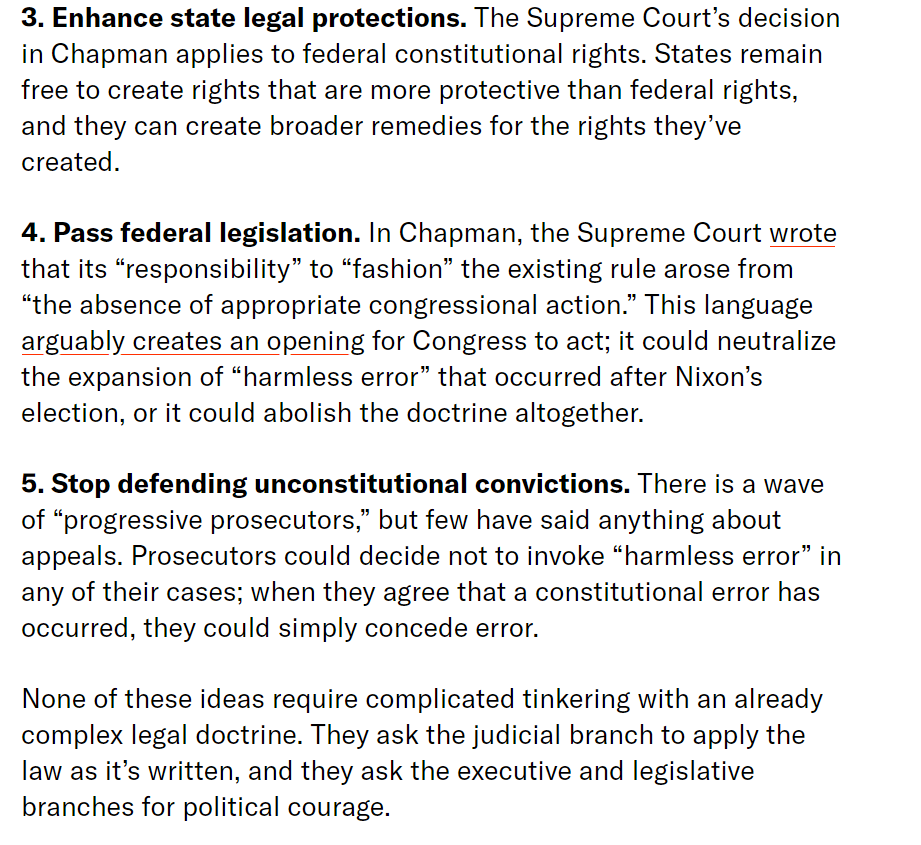 PROBLEM  COURT: APPELLATE Failure to remediate constitutional violations by labeling them as Harmless Error.  Apply Chapman with rigor, stop defending unconstitutional convictions, pass legislation. See https://scholarlycommons.law.northwestern.edu/cgi/viewcontent.cgi?article=6192&context=jclc and see  https://theappeal.org/harmless-error-explained/