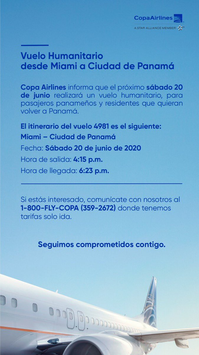CopaAirlines's tweet photo. IMPORTANTE: Información sobre próximo vuelo humanitario desde Miami hacia Panamá para panameños y residentes.
Pasajeros interesados, favor contactarnos a nuestro centro de reservaciones al (001) 800-359-2672 https://t.co/KQhuo9MyJu