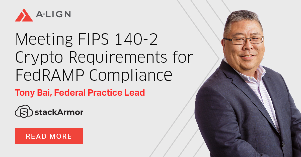 aligncompliance's tweet photo. Join Tony Bai, Federal Practice Lead Wednesday, June 24th at 1:00 PM ET as he discusses #FIPS 140-2 requirements from a #3PAO perspective in "Meeting FIPS 140-2 Crypto Requirements for #FedRAMP Compliance," hosted by @stackArmor. Register online: https://t.co/WkLZLywieL https://t.co/pOMQt1Vn0w