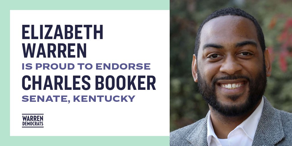 Elizabeth Warren is proud to endorse Charles Booker - Senate, Kentucky