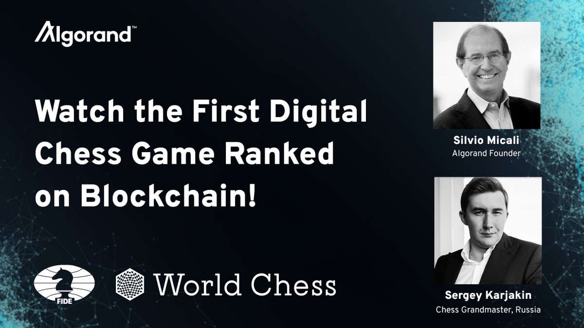 Algorand's tweet photo. Witness history being made! Grandmaster @SergeyKaryakin faced @silviomicali in the first-ever digital #chess game to record official ratings on #blockchain. Big thank you to @Cointelegraph's @mmviii_2008 for moderating.

📺 https://t.co/BQCcCmTAv4 
@FIDE_chess @theworldchess https://t.co/yHF8iuHdsE