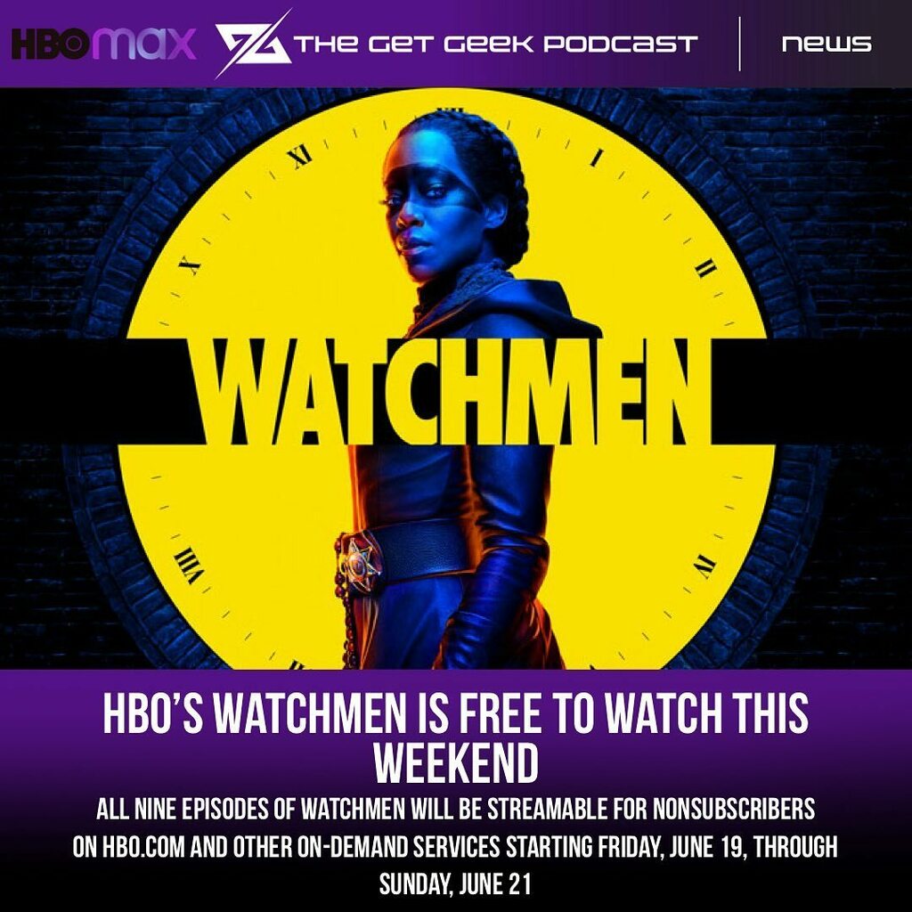 getgeeknews's tweet photo. HBO’s Watchmen is free to watch this weekend

Non subscribers get a chance to watch DC’s Watchmen for free this weekend to honor Juneteenth.

#getgeek #getgeekpodcast #podcast #wb #warnerbros #hbo #hbomax #dc #dccomics #dcgraphicnovels #watchmen #junetee… https://t.co/yGAGRG5nZ7 https://t.co/IRpKeYKy3N