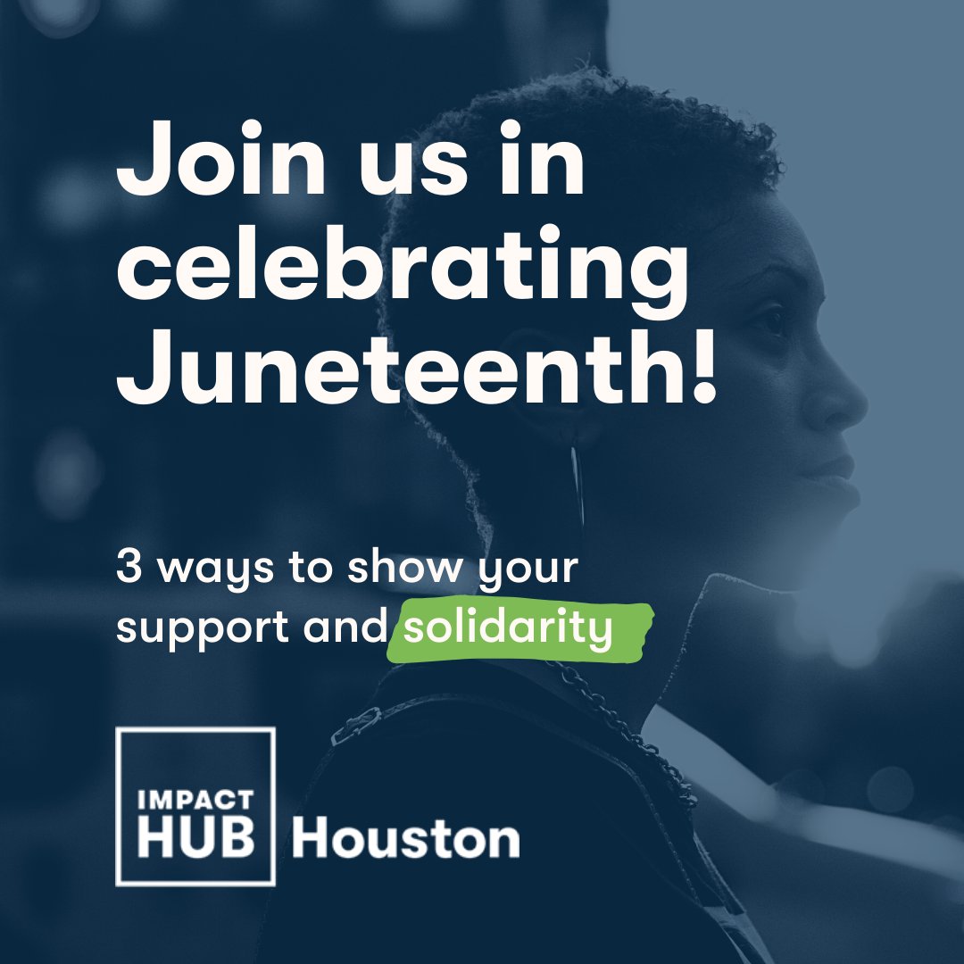gracerodriguez's tweet photo. Join @impacthubHOU in honoring #Juneteenth: Watch our #CoreConversation with @PJY_Equiliberty, join some of tomorrow's highlighted online events, and support black entrepreneurs + initiatives like @MsaadaPartners, @forwardevernj, @wgbpodcast: https://t.co/ZggYjkb1qZ #HOUimpact https://t.co/E8sovDoOti