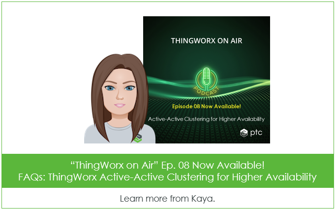 ThingWorx's tweet image. Episode 08 of “ThingWorx on Air” is here! Tune in to learn how active-active clustering for higher availability can reduce downtime, improve performance, save costs and more! ptc.co/xDRR50AbNxY

#higheravailability #activeactive #ThingWorx #IIoT