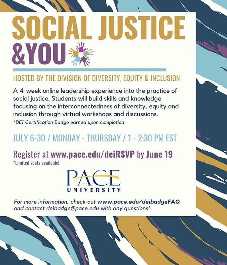 CCARNYC's tweet photo. Pace students! Join the Division of Diversity, Equity and Inclusion for Social Justice &amp; You this summer! Registration closes tomorrow! https://t.co/LrrHZx6g6S