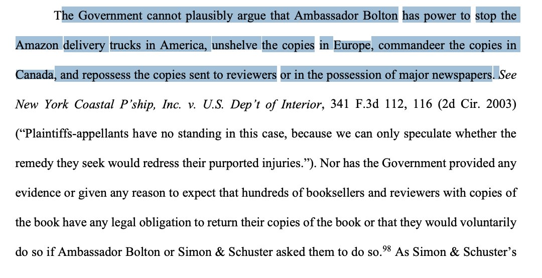 "The Government cannot plausibly argue that Ambassador Bolton has power to stop the Amazon delivery trucks in America, unshelve the copies in Europe, commandeer the copies in Canada, and repossess the copies sent to reviewers or in the possession of major newspapers."
