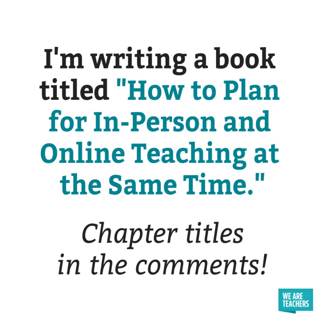 WeAreTeachers's tweet image. Let’s hear them! 👇