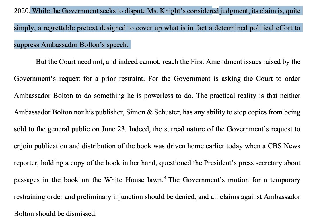 In an accompanying filing, BOLTON says effort to stop him from publishing is a "regrettable pretext designed to cover up what is in fact a determined political effort to suppress Ambassador Bolton’s speech."And it's too late.