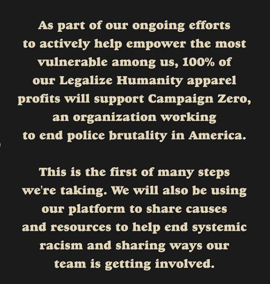 Treehouse_SC's tweet photo. Support brands that support the movement π
Old Pal is donating 100% of their Legalize Humanity profits to Campaign Zero, an organization working to end police brutality in America.
π https://t.co/4lHpSLbFQh
πhttps://t.co/ybvxqUPZG8
#CannabisCreatingCommunity #OldPal https://t.co/ptMuJzHoD8