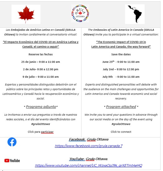 CanadaGrula's tweet photo. Las Embajadas de América Latina en Canadá (GRULA Ottawa) lo invitan cordialmente al conversatorio virtual:
“El Impacto Económico del COVID-19 en América Latina y Canadá; el camino a seguir” #grulaOttawa
Los días 25 de junio / 2 y 9 de Julio.  Via https://t.co/SJhP241YDS https://t.co/z0HDLl6IAo