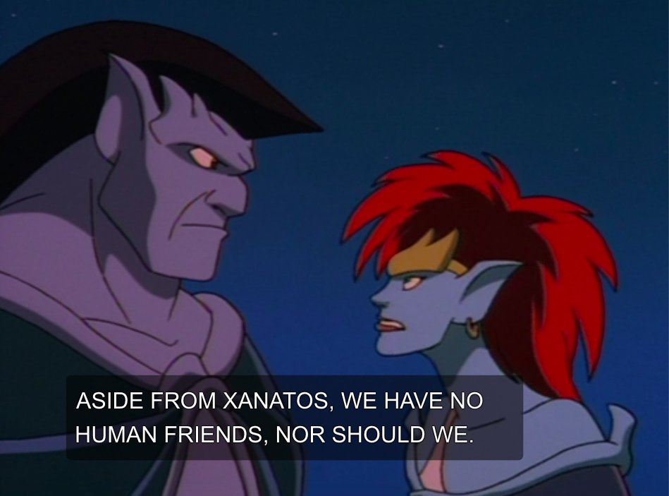 “When you make an exception for Xanatos, you yourself are admitting that not all humans can be judged by the same standards!”“I’m going to ignore that point because it doesn’t fit with my established ideology!”