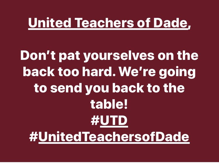 I’m voting NO!! #utd #unitedteachersofdade you took a whole year for this?!!! Go back and do the job we pay you to do!