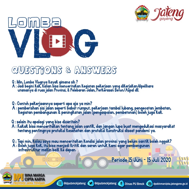 Memperingati #SatuTahunJalanCantik, <a href="/dpubmckjateng/">DPU BMCK-Jateng #JalanCantik</a> mengadakan lomba Vlog dengan tema "Jalan (Tetap) Cantik di Tengah Pandemi" periode 15 Juni - 15 Juli 2020.

Ada hadiah jutaan rupiah untuk #SahabatHumas dengan video paling ciamik.

Syarat &amp; ketentuan bisa cek dibawah ini ya 😊