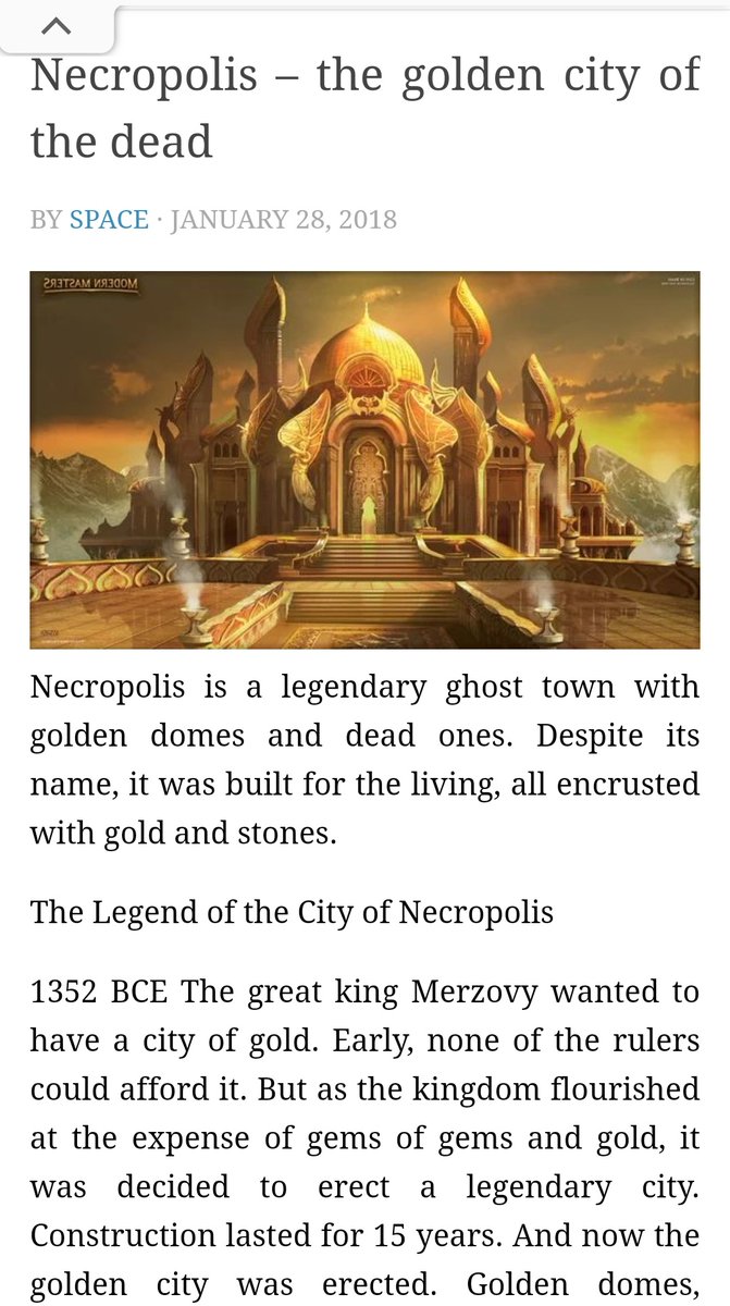 In The empire of AMARIRE men lived in shining Golden huts.Check out Necropolis-the Golden city of the dead and the city of El Dorado.