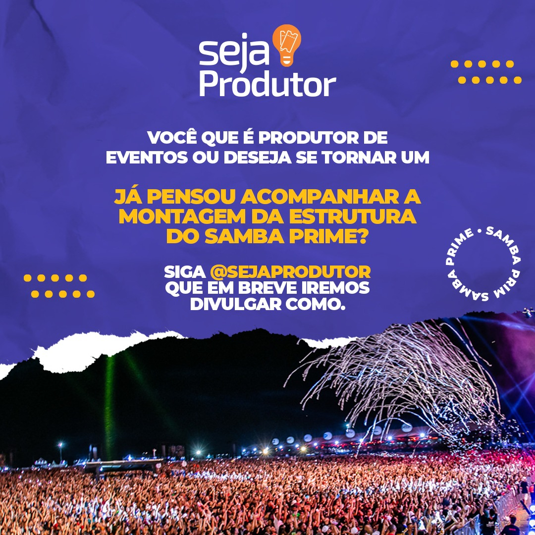 SejaProdutor's tweet image. Já pensou em acompanhar a montagem da estrutura do Samba Prime e saber mais sobre produção de eventos? 

➡Siga @sejaprodutor que em breve divulgaremos como.

#sejaprodutor #produçãodeeventos #produzir #eventos #ensinamento #dicas #cursos #produtor #cursoonline