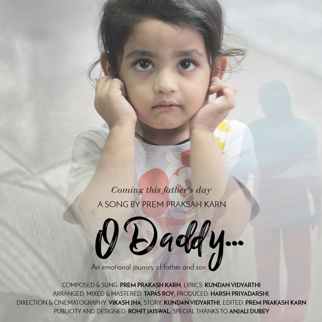 A journey of Father and a Son New Original Song " O Daddy" .. Coming on this Fathers day....Thank You So Much for ur Love And Support..😊😊 💫💐❤️❤️🙏 🍁
<a href="/krvidyarthy/">Kundan Vidyarthi</a> @realy_m_raajeev
@amitpanjiyarmdb <a href="/satyapkofficial/">Satya Prakash</a> #odaddysong #FridayMotivation #FathersDay #Trending