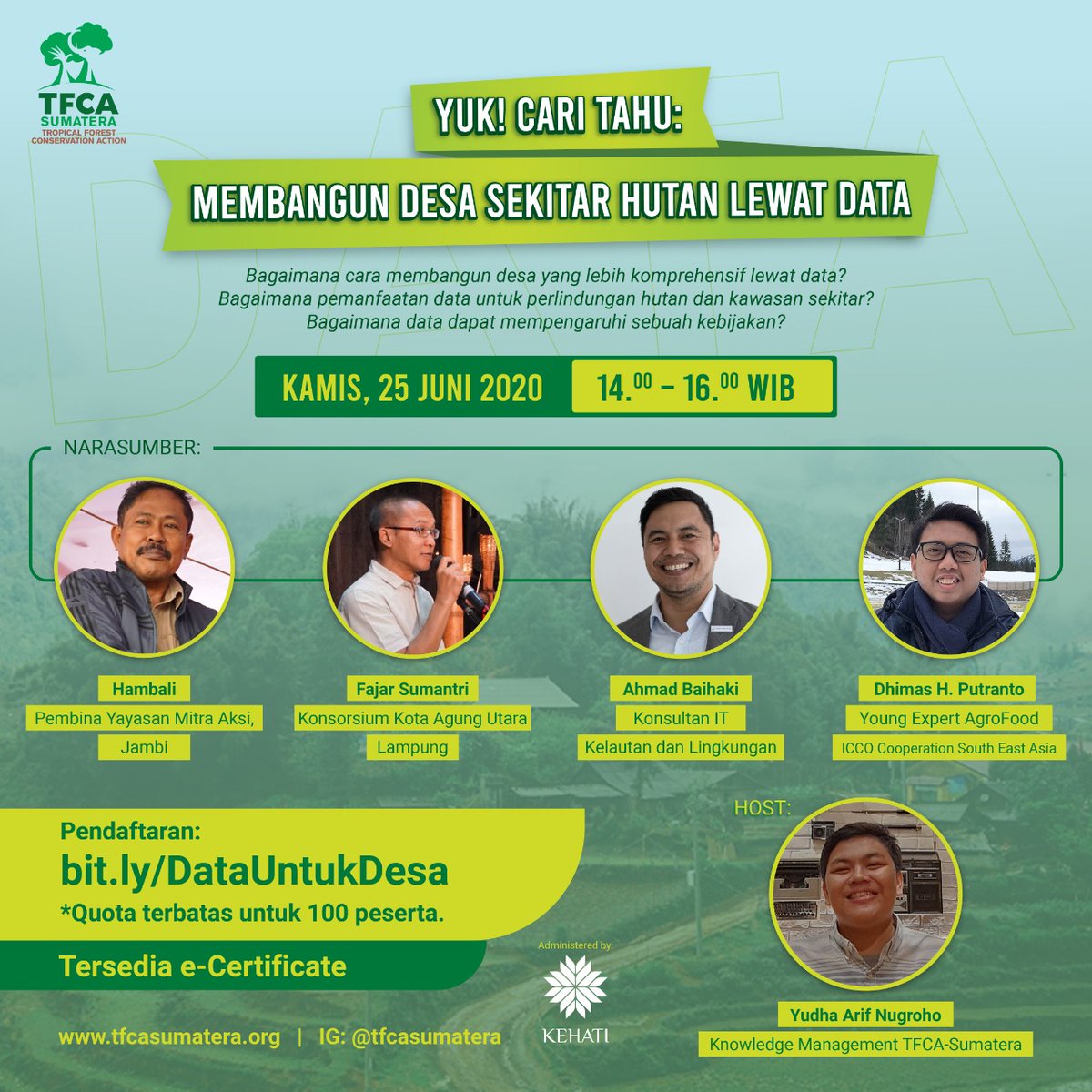 tfcasumatera's tweet photo. TFCA-Sumatera mengajak anda berdiskusi #YukCariTahu: Membangun Desa Sekitar Hutan Lewat Data

Pendaftaran: https://t.co/s6VF44wLiw

@KemenLHK
@usaidindonesia 
@KEHATI 
@ConservationOrg https://t.co/snBq8dQaoE