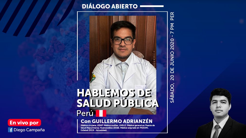 [#DiálogoAbierto🔴] Este sábado estaré en vivo con el Dr. Guillermo Adrianzén, conversando sobre la situación actual del sector #Salud en nuestro país, además de detallar los esfuerzos que realiza el personal de primera línea para frenar el avance del #covid19peru.