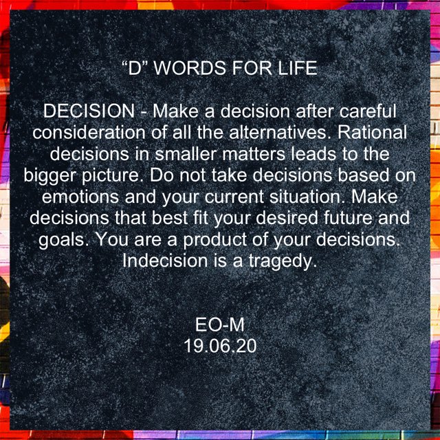 dontaker5's tweet photo. You are a product of your DECISIONS. Make timely DECISIONS but consider all alternatives carefully. Indecision is a tragedy.
#decisions
#timelydecisions
#indecision
#decide https://t.co/MBdqXUnqvx