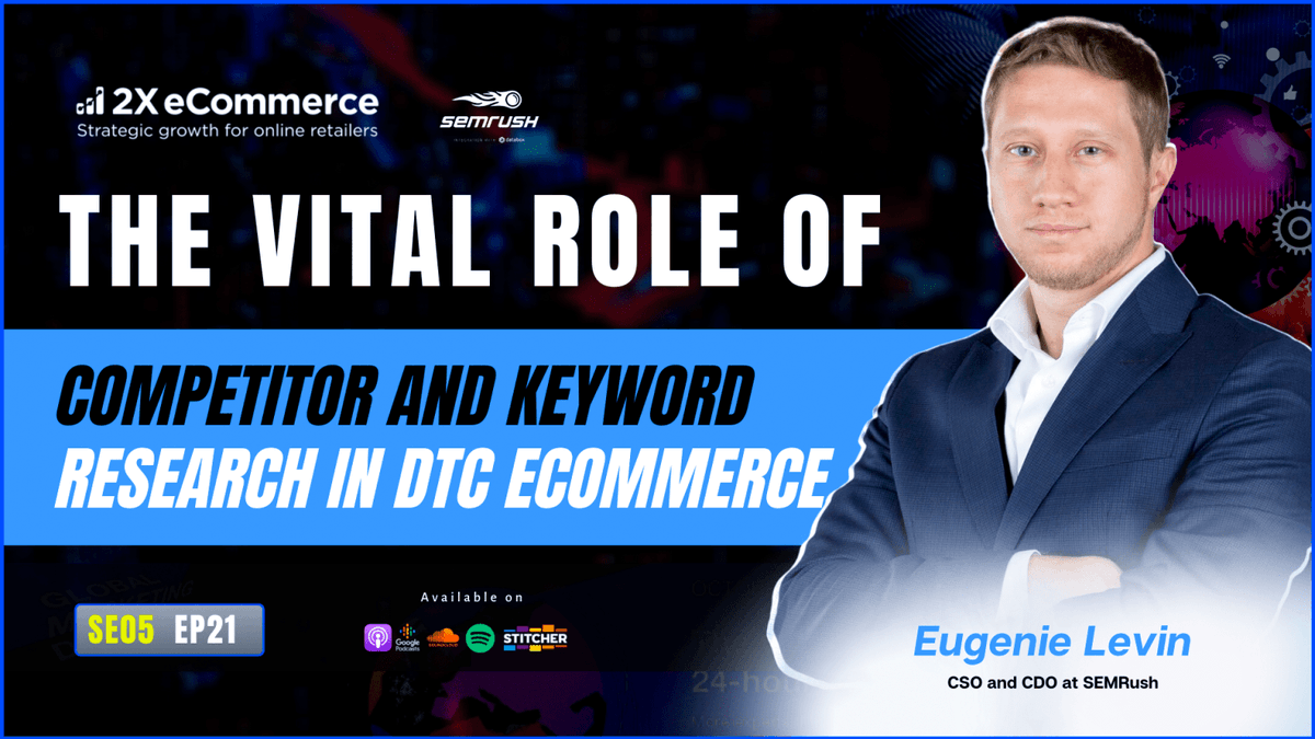 semrush's tweet photo. Cool #podcast alert: check out this episode of @2xeCommerce with our Chief Strategy Officer @eugeniy_levin to learn more keyword research, link building and the power of search and discoverability in your marketing funnel ๐ฅ https://t.co/NCyCwk4ayL
#2xecommerce https://t.co/7V4ET530gg